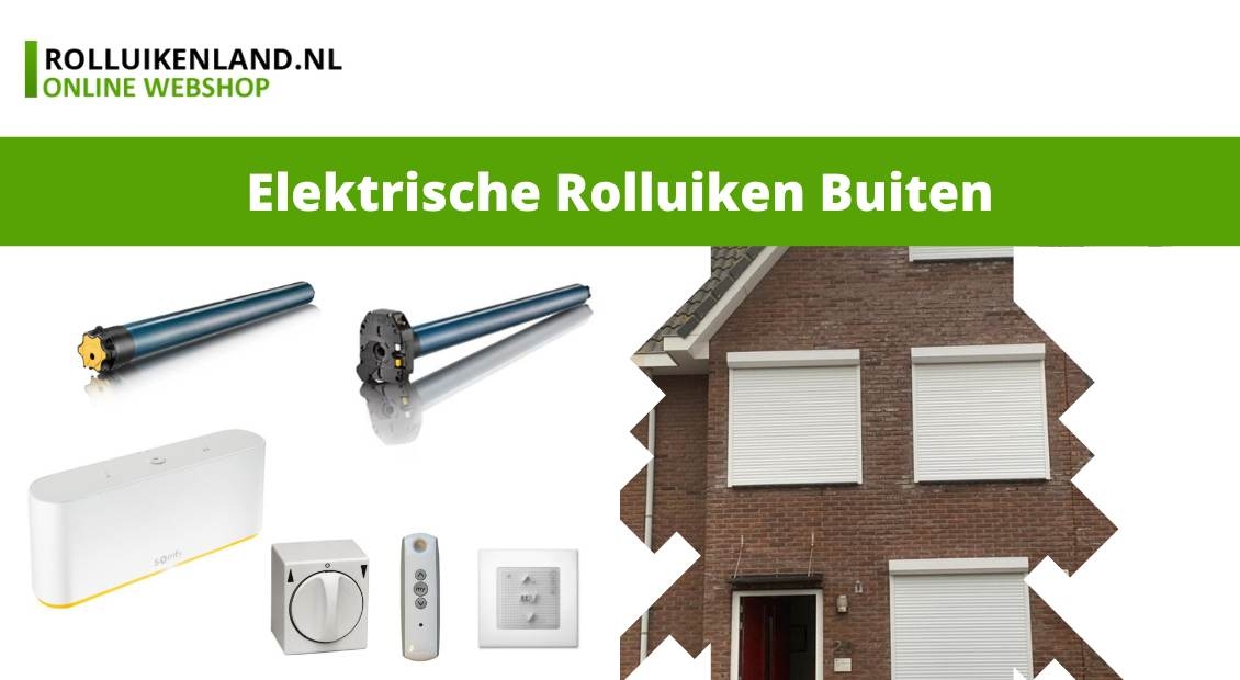 elektrische rolluiken buiten