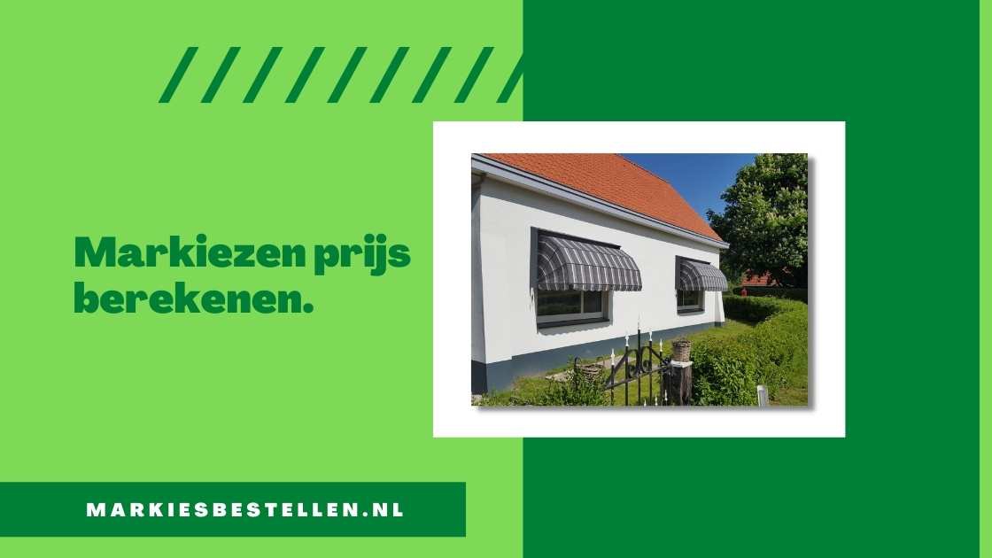 markiezen prijs berekenen