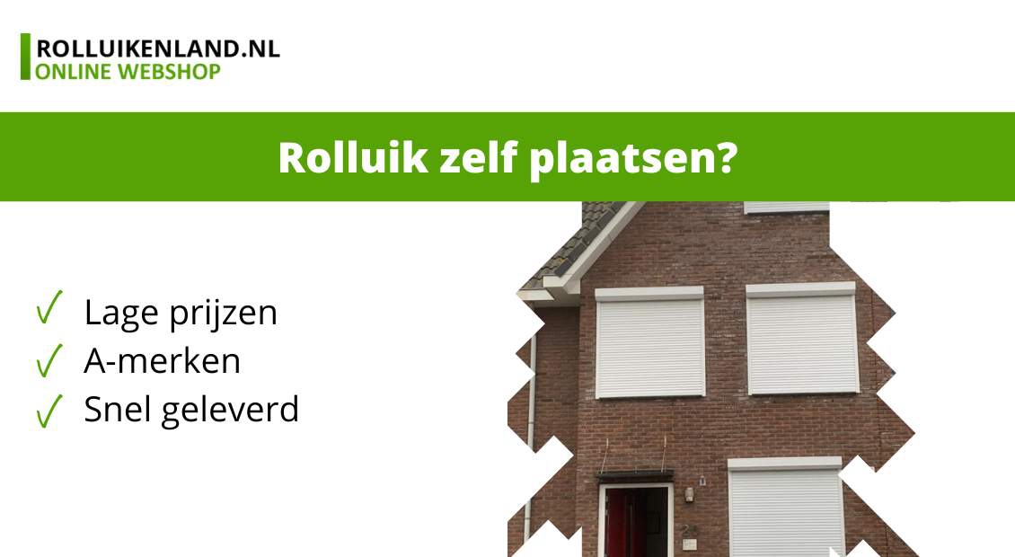 rolluik laten plaatsen