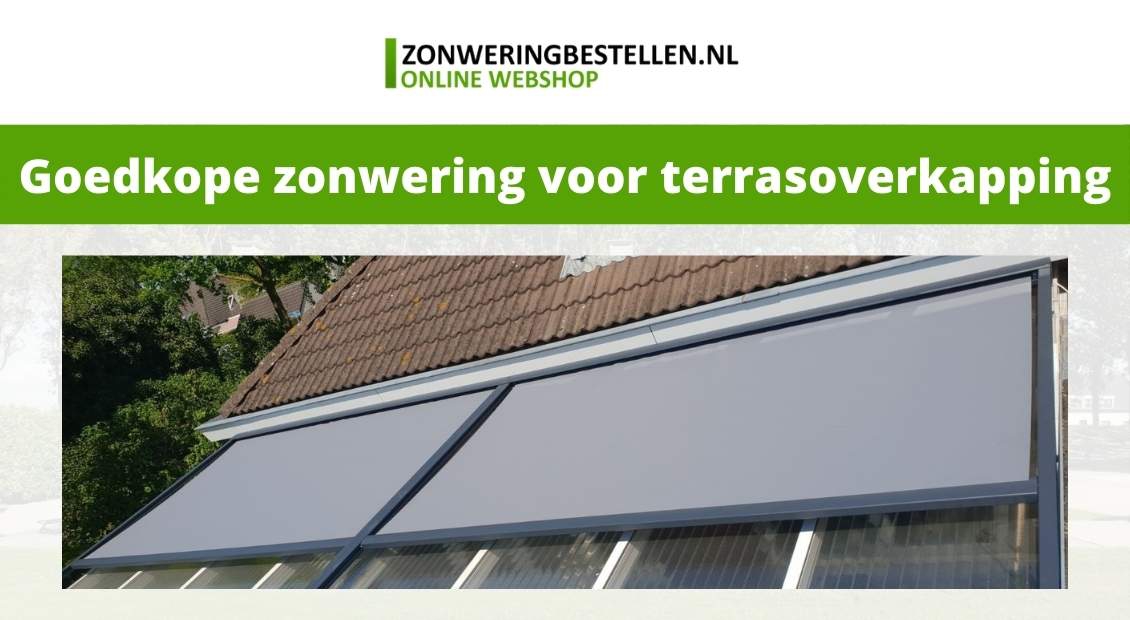 goedkope zonwering terrasoverkapping