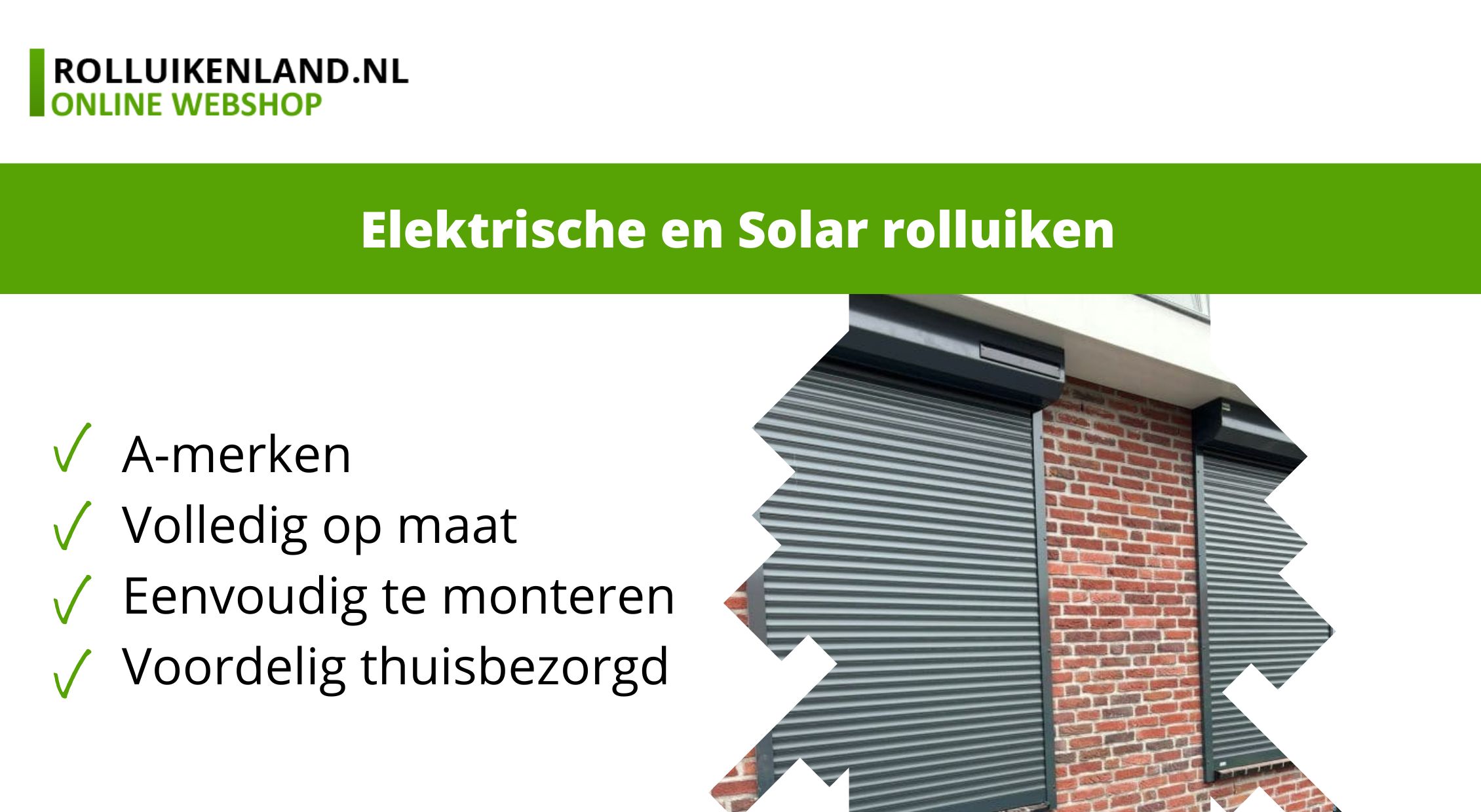 op deze afbeelding is een solar rolluik van rolluikenland te zien